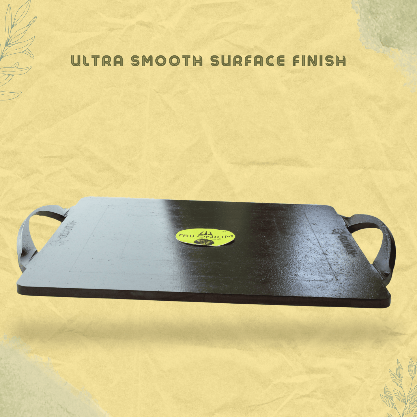 Trilonium Triple-Seasoned Iron Boulder Square Griddle pathri Tawa 30 x 30 cms , Ultra Smooth, Weights 5.8 Kgs