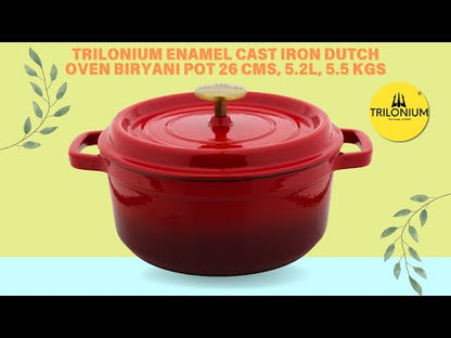 Trilonium Enamel Cast Iron Dutch Oven Biryani Pot 26 cms, 5.2L, 5.5 Kgs