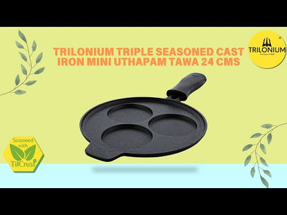 Trilonium Triple Seasoned Cast Iron mini Uthapam tawa 24 cms